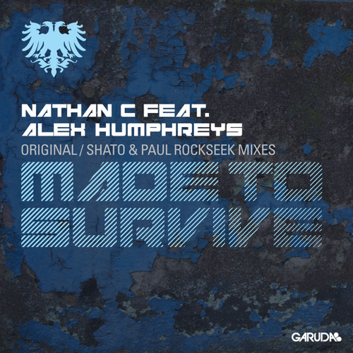 Made To Survive (SHato & Paul Rockseek Remix)