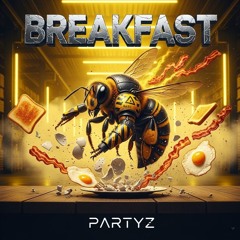 BREAKFAST (HEAVY HARDSTYLE)
