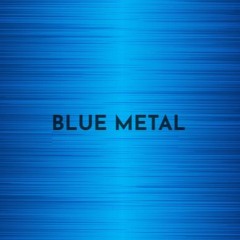 Blue Metal