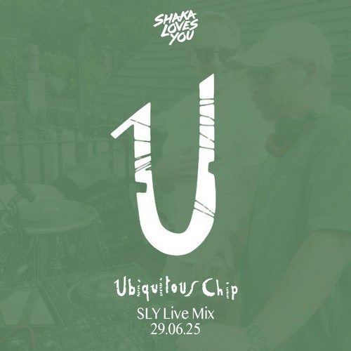 UBIQUITOUS CHIP GLASGOW 29.06.25 (SLY Live Mix)