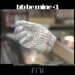 bb be mine <3 (GROOVE)