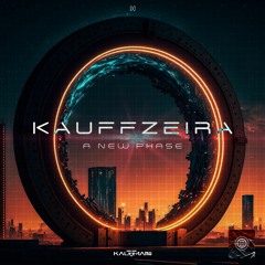 KAUFFZEIRA - A NEW PHASE