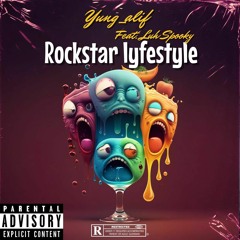 Yung_alif - Rockstar lyfestyle (feat. Luh spooky)