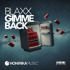 HM008 / Blaxx - Gimme Back