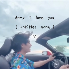 Instagram's song -V/taehyung(Army i love you)edited by 치카