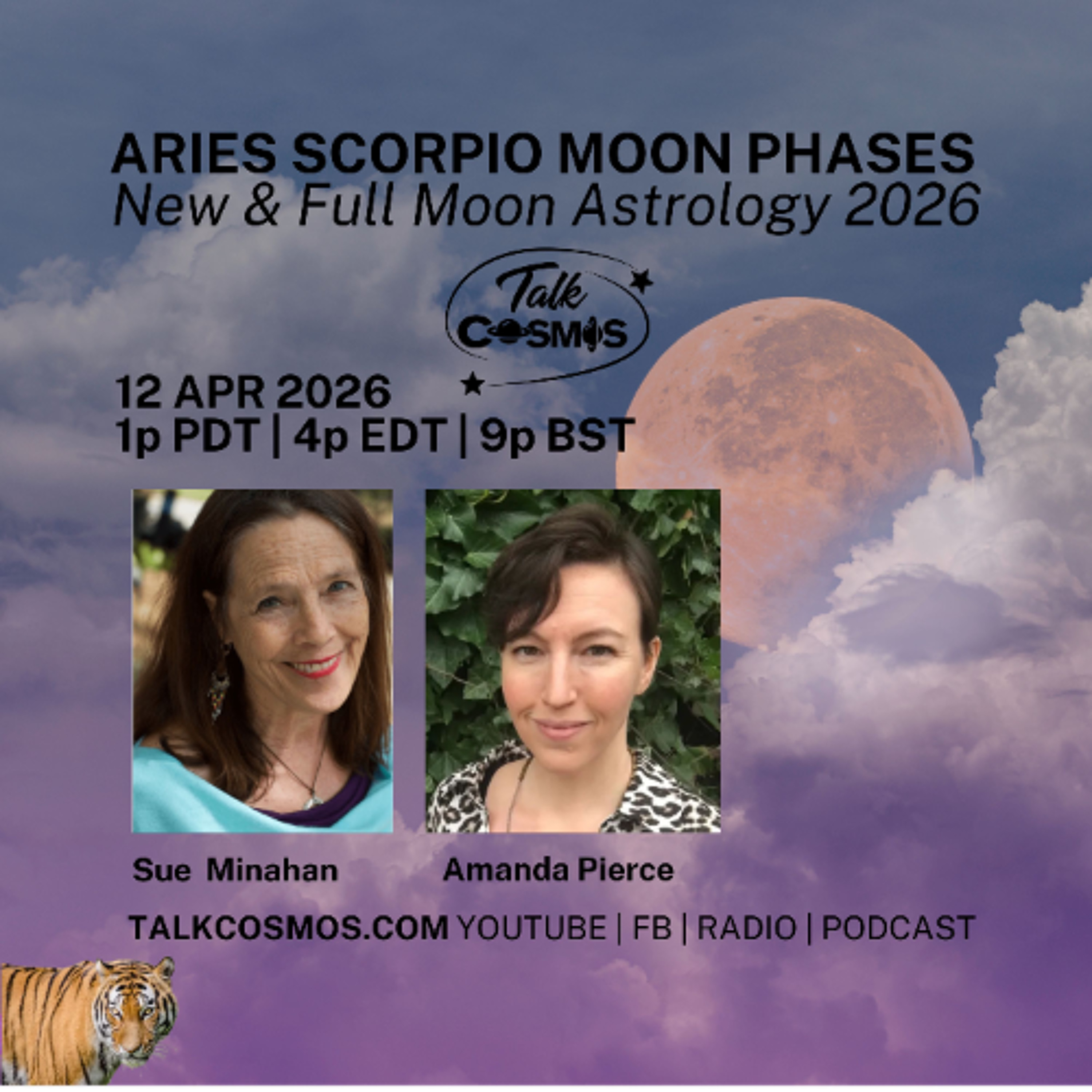 Talk Cosmos 04-12-26 Aries Scorpio Moon Phases