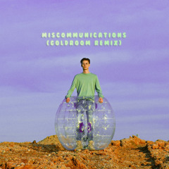 MISCOMMUNICATIONS (Goldroom Remix)