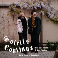 Soleils Continus, avec Lise Barkas & Zoe Heselton Soundcloud podcast image for Soleils Continus, avec Lise Barkas & Zoe Heselton