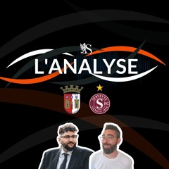 Preview Servette FC-FC Bâle | SC Braga  0-0 Servette FC | L'Analyse