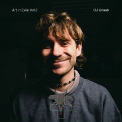 DJ Urlaub - Art in Exile Vol. 2