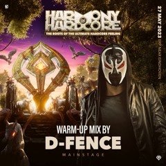 Harmony of Hardcore 2023 | Mainstage warm-up by D-Fence