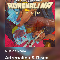 ADRENALINA & RISCO ….🎰🔥.. Smk7_Kp feat. Dimaneiro.Smk7