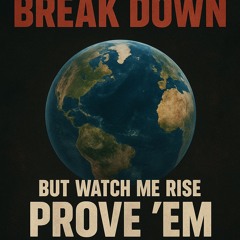 Prove ‘Em Wrong
