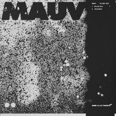 mauv - Pillow Talk