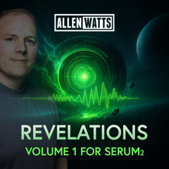 Allen Watts REVELATIONS Vol. 1 For Serum 2