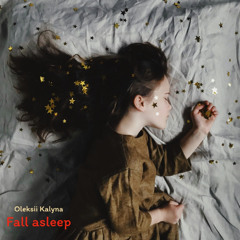 Fall asleep