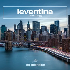 Leventina - Raveology