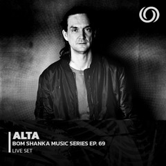 ALTA | Bom Shanka Music Series EP. 69 | 27/01/2023