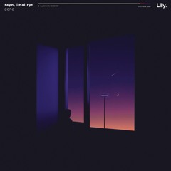 rayn & imallryt - gone