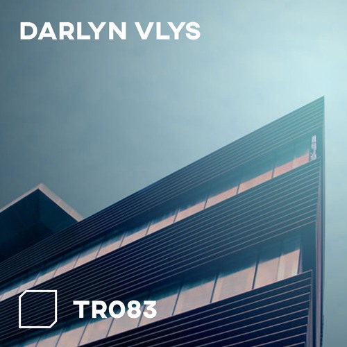 TR083 - Darlyn Vlys