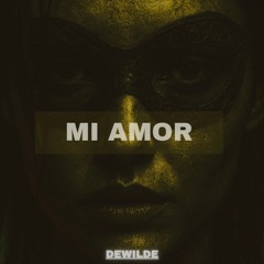 DEWILDE - MI AMOR
