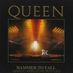 Hammer To Fall - Queen (Ignacio Arbeleche Bootleg) Free Download