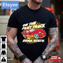 On The Fast Track To Iowa State Cyclones Shirt