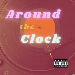 Around the Clock