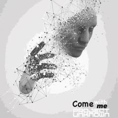 Come With Me