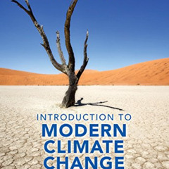 [View] KINDLE 🗸 Introduction to Modern Climate Change by  Andrew Dessler EBOOK EPUB