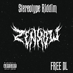 Stereotype Riddim