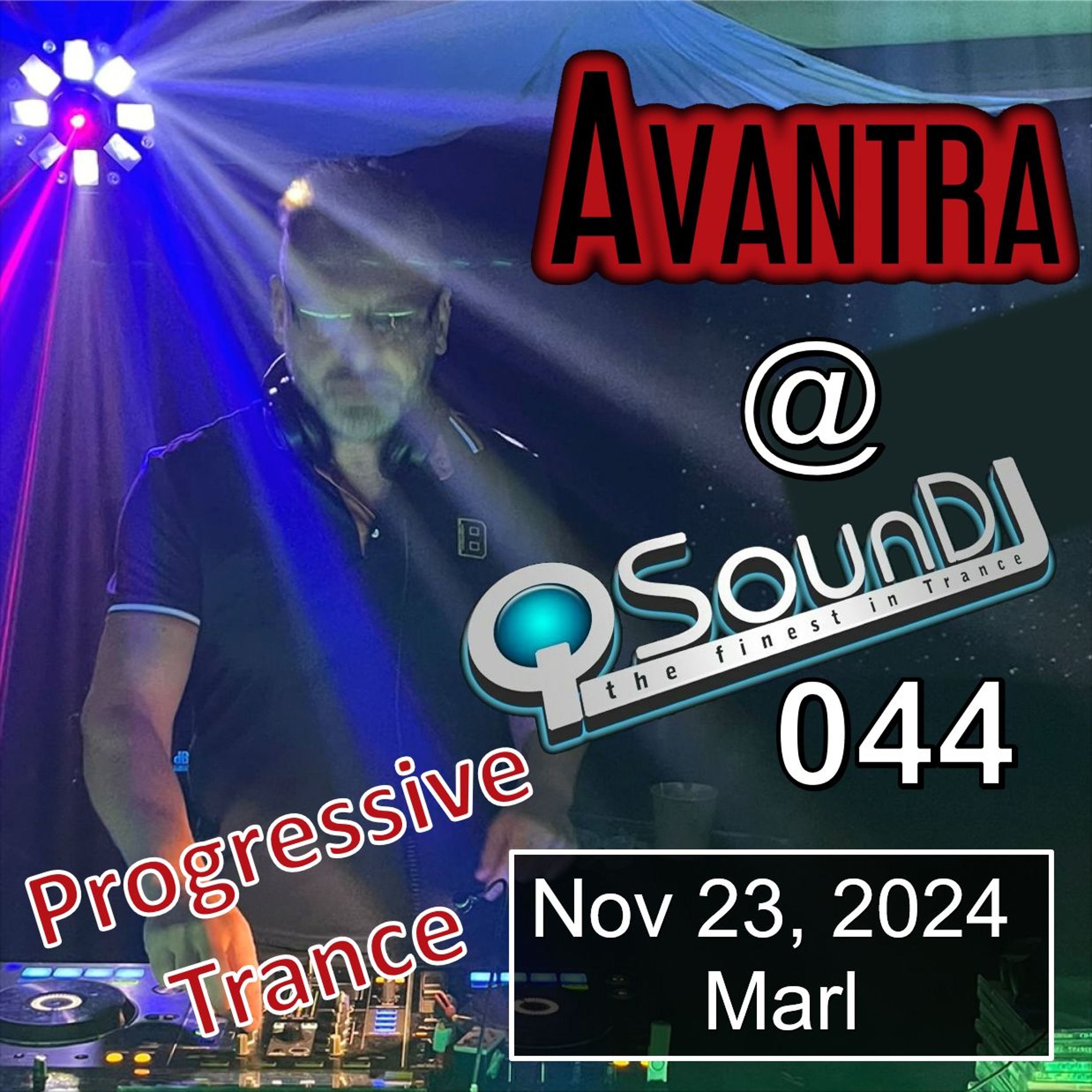 Special Episode: AVANTRA live at QSounDJ044 - Progressive Trance Set (Nov 23, 2024 - Marl, Germany)