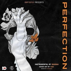 Perfection - RaaSaa