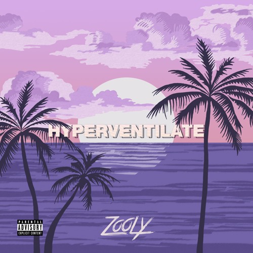 Stream ZOOLY - HYPERVENTILATE by Zooly | Listen online for free on ...