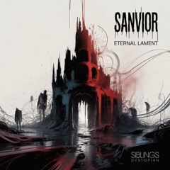 SANVIOR - Eternal Lament | Free Download