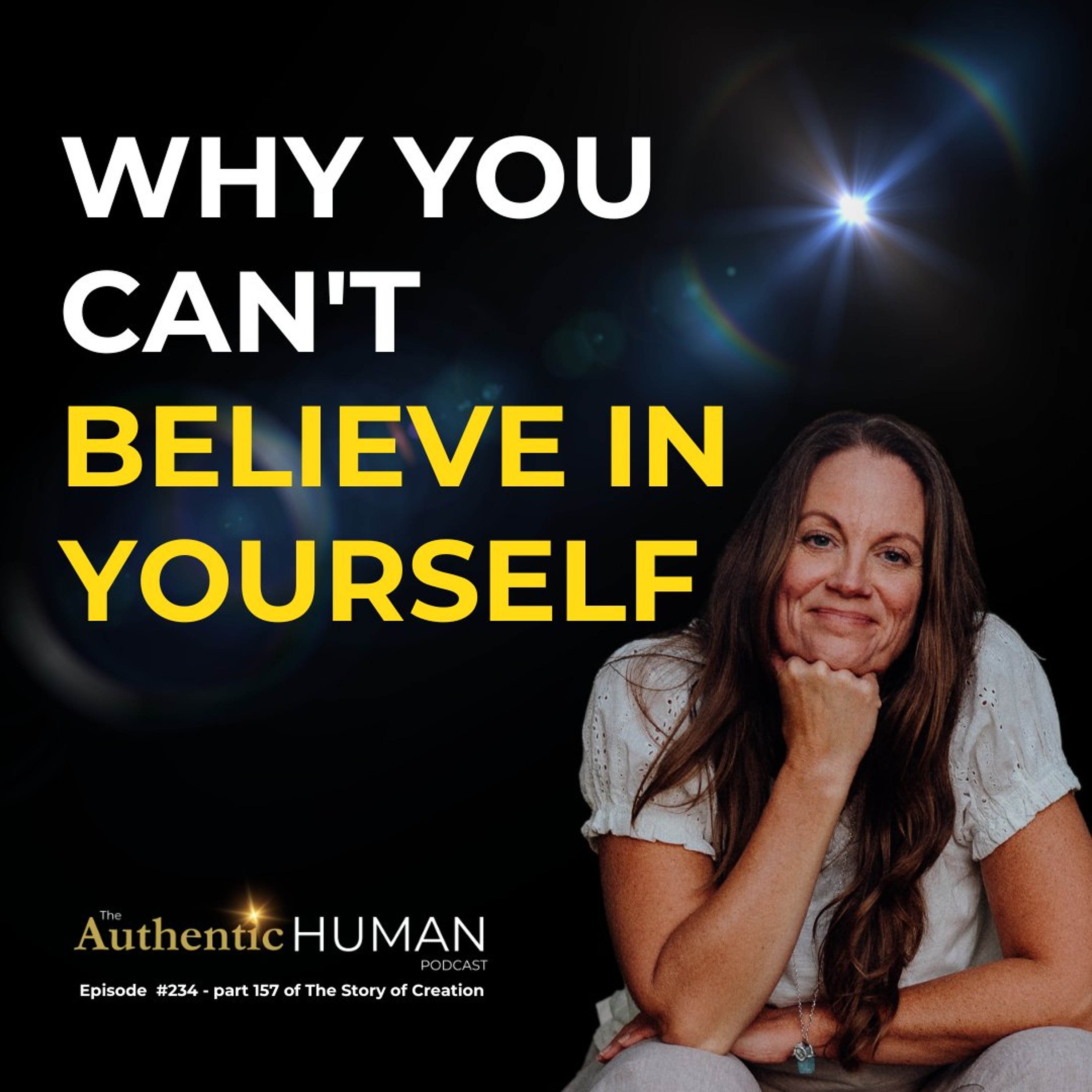 They Don't Want You To Know Why You Don't Believe in Yourself - Start Believing in Yourself Again episode artwork