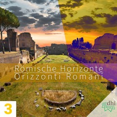 Römische Horizonte – Orizzonti romani - Dritte Folge