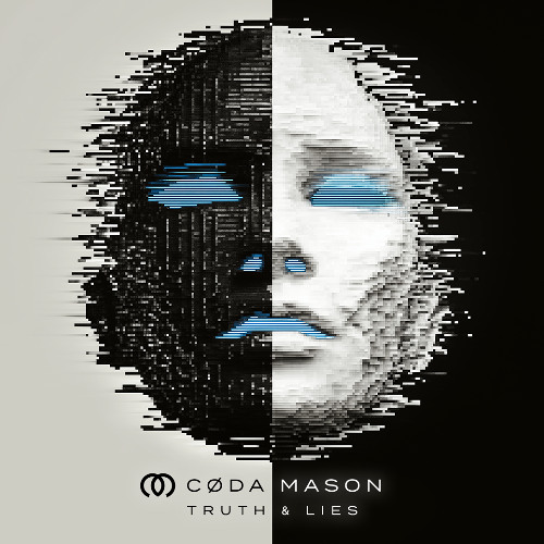 CØDA MASON - Truth & Lies (Extended)