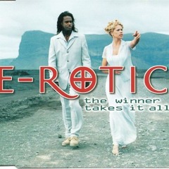 E-rotic = The Winner Takes It All (Radio Edit 3)