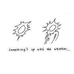 Strange Weather
