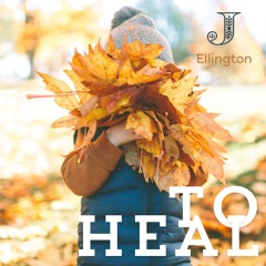 To Heal