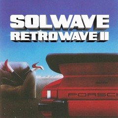 SolWave Vol. 19: RETROWAVE II