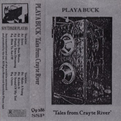 Tales From Crayte River [Tape Rip]