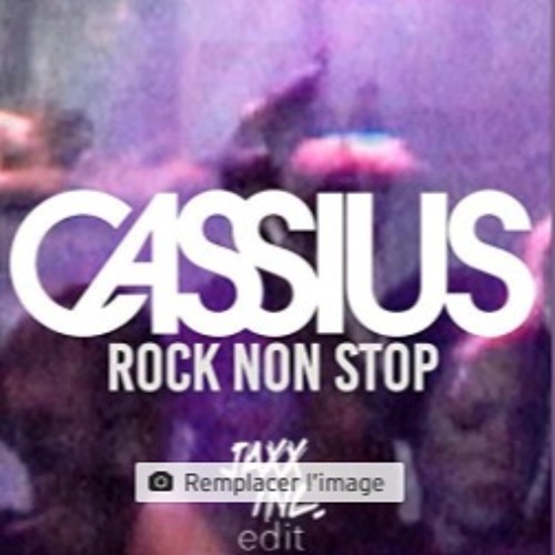 Cassius - Rock Non Stop (Jaxx Inc. Edit)