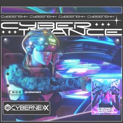 CyberNexx - CyberTrance 🔥