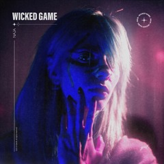 NAJA - Wicked Game