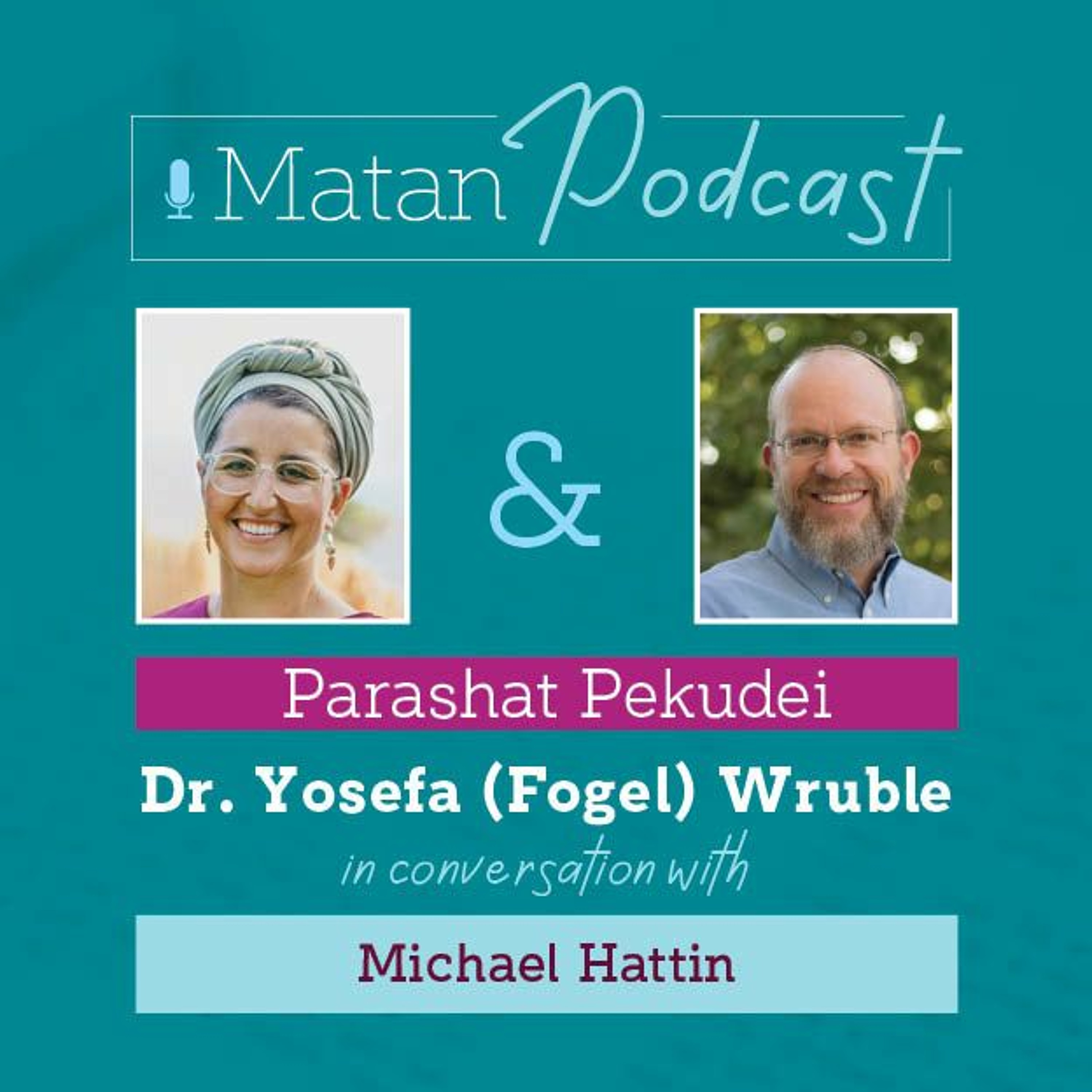 Matan: One on One Parsha Podcast
