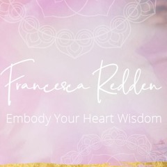 Embodied Heart Resourcing Meditation