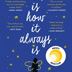 [Free] EPUB 📫 This Is How It Always Is: A Novel by  Laurie Frankel EBOOK EPUB KINDLE