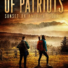 VIEW KINDLE 📭 The Resurgence of Patriots: A Post-Apocalyptic Survival Thriller Serie